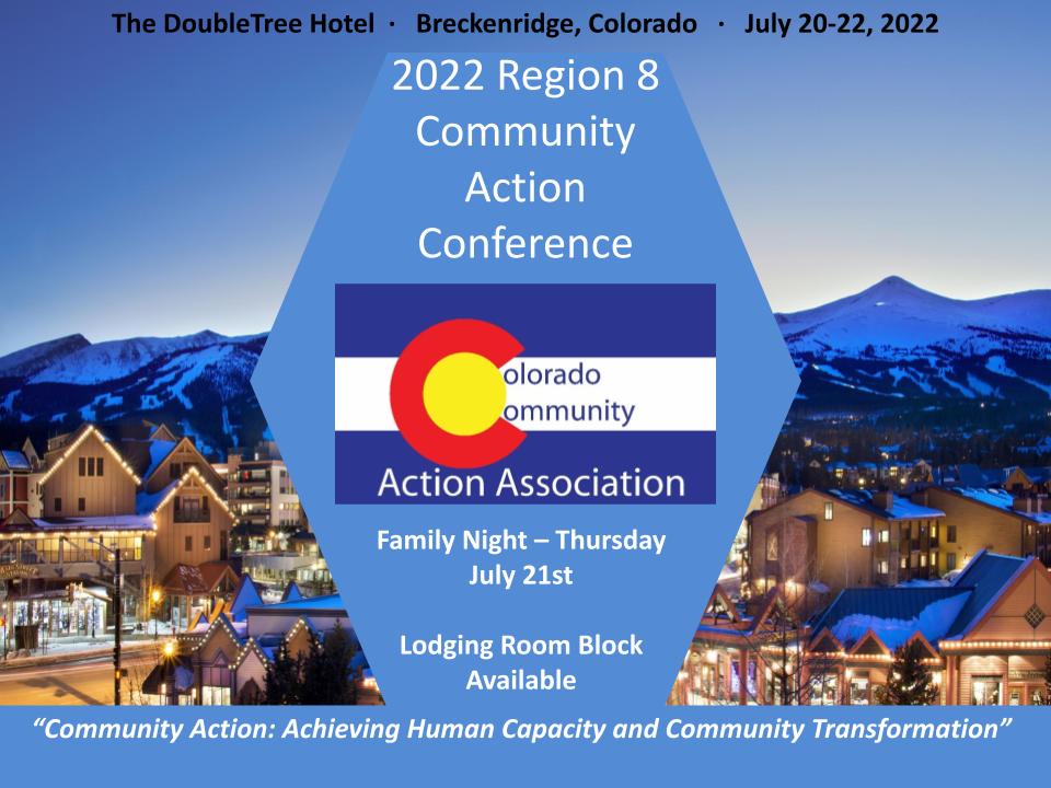 2022 Region VIII Community Action Conference Colorado Community